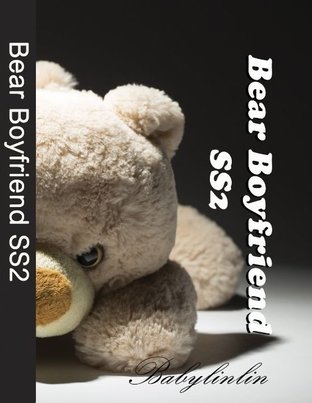 ดาวน์โหลดนิยาย Bear Boyfriend แกล้งรักขยับใจ SS2 pdf epub Babylinlin