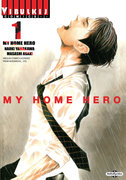 (การ์ตูน) MY HOME HERO เล่ม 1-9 – NAOKI YAMAKAWA / MASASHI ASAKI