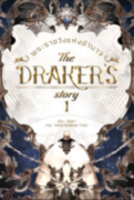 The Draker’s Story เล่ม 1-5 (จบ) – กัลฐิดา