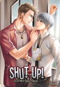 Shut Up! หุบปากซะถ้าไม่อยากโดนจูบ (Yaoi) – Story.N